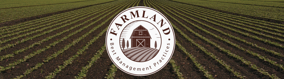 Field with rows of crops, and logo for farmland best management practices